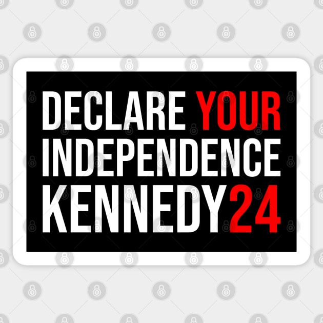 Declare your independence, Kennedy 24, Rfk jr 2024 Sticker by VIQRYMOODUTO